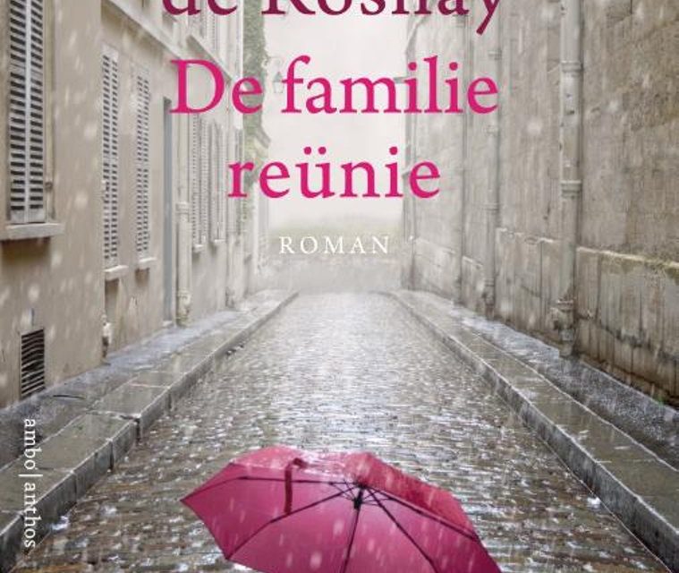 Nieuw in de bieb: De familiereünie – Tatiana de Rosnay